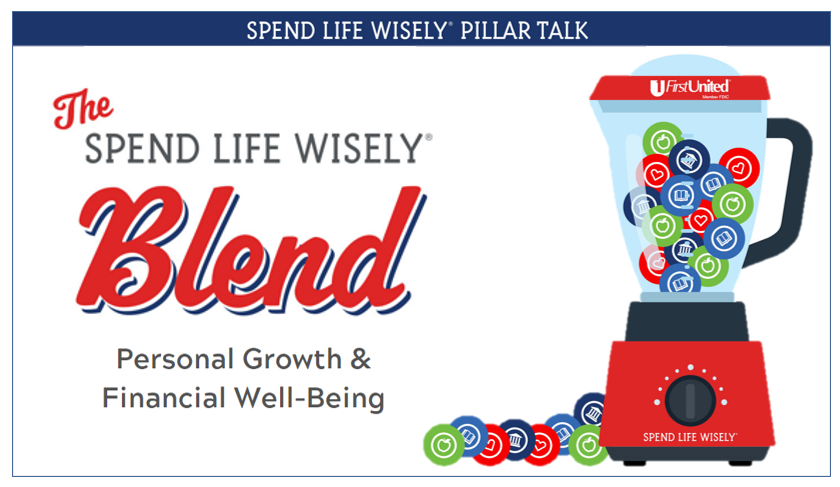 Blender with pillar icons inside, text says The Spend Life Wisely Blend of Personal Growth and Financial Well-Being